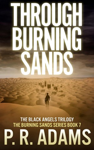 Through Burning Sands