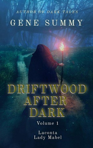 Driftwood After Dark Volume 1
