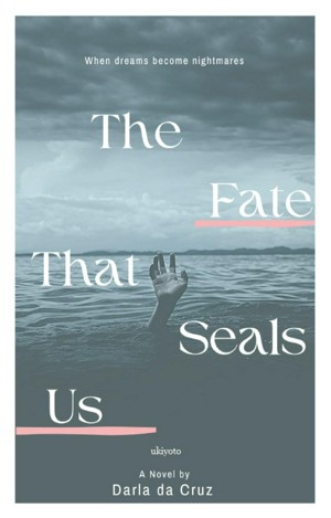 The Fate That Seals Us