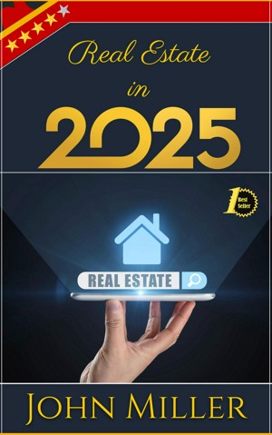 Real Estate in 2025