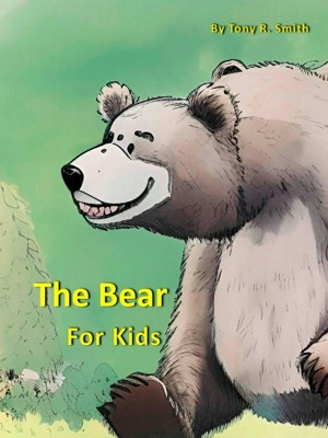 The Bear for Kids