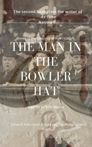 The Man In The Bowler Hat