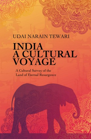 India : A Cultural Voyage