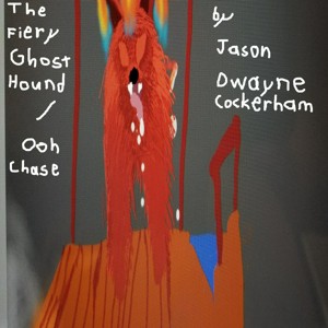 The Fiery Ghost Hound / Ooh Chase