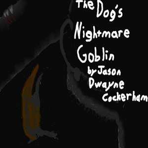 The Dog's Nightmare Goblin