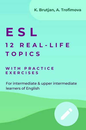 ESL: 12 Real-Life Topics