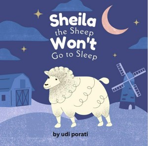 Sheila the Sheep Won't Go to Sleep