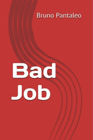 Bad Job