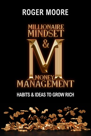 Millionaire Mindset & Money Management