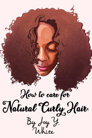 How to Care for Natural Curly Hair
