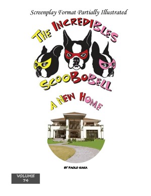 Incredibles Scoobobell A New Home