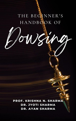 The Beginner's Handbook of Dowsing