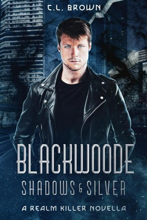 Blackwoode: Shadows & Silver