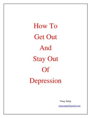 How To Get Out And Stay Out Of Depression