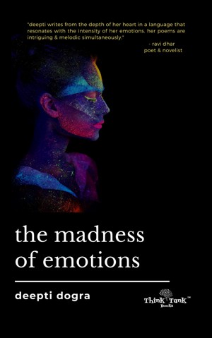 The Madness of Emotions