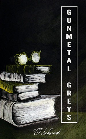 Gunmetal Greys