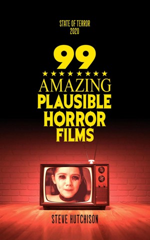 99 Amazing Plausible Horror Films