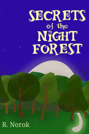 Secrets of the Night Forest