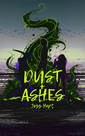 Dust + Ashes
