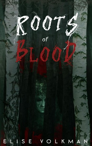 Roots of Blood