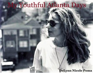 My Youthful Atlanta Days