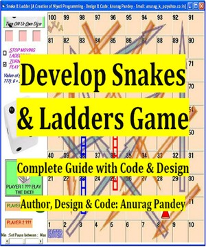 Develop Snakes & Ladders Game Complete Guide with Code & Design
