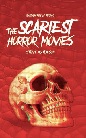 The Scariest Horror Movies (2019)