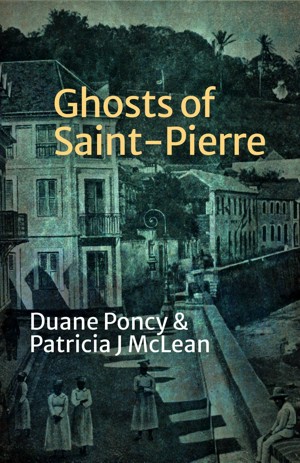 Ghosts of Saint-Pierre