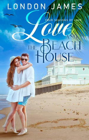 Love and the Beach House