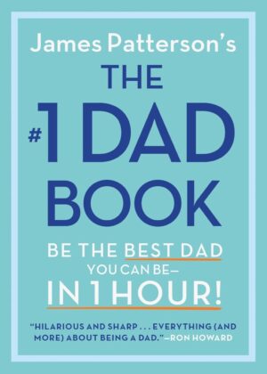 Best Dad Book: Be Great in 1 Hour