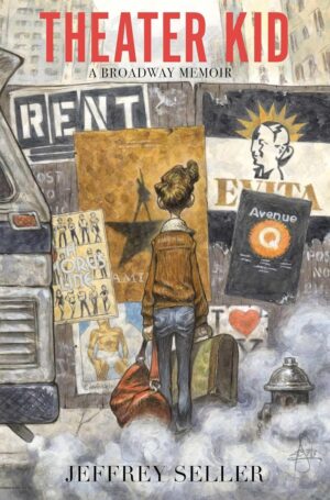 Broadway Memoir of a Theater Kid