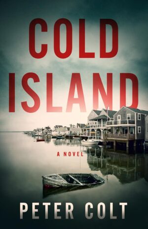 Cold Island: Detective Tommy Kelly Book 1