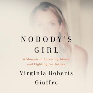 Nobody's Girl: A Memoir of Survival