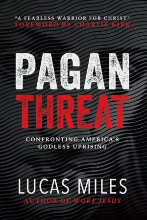 Pagan Threat: Confronting America's Uprising