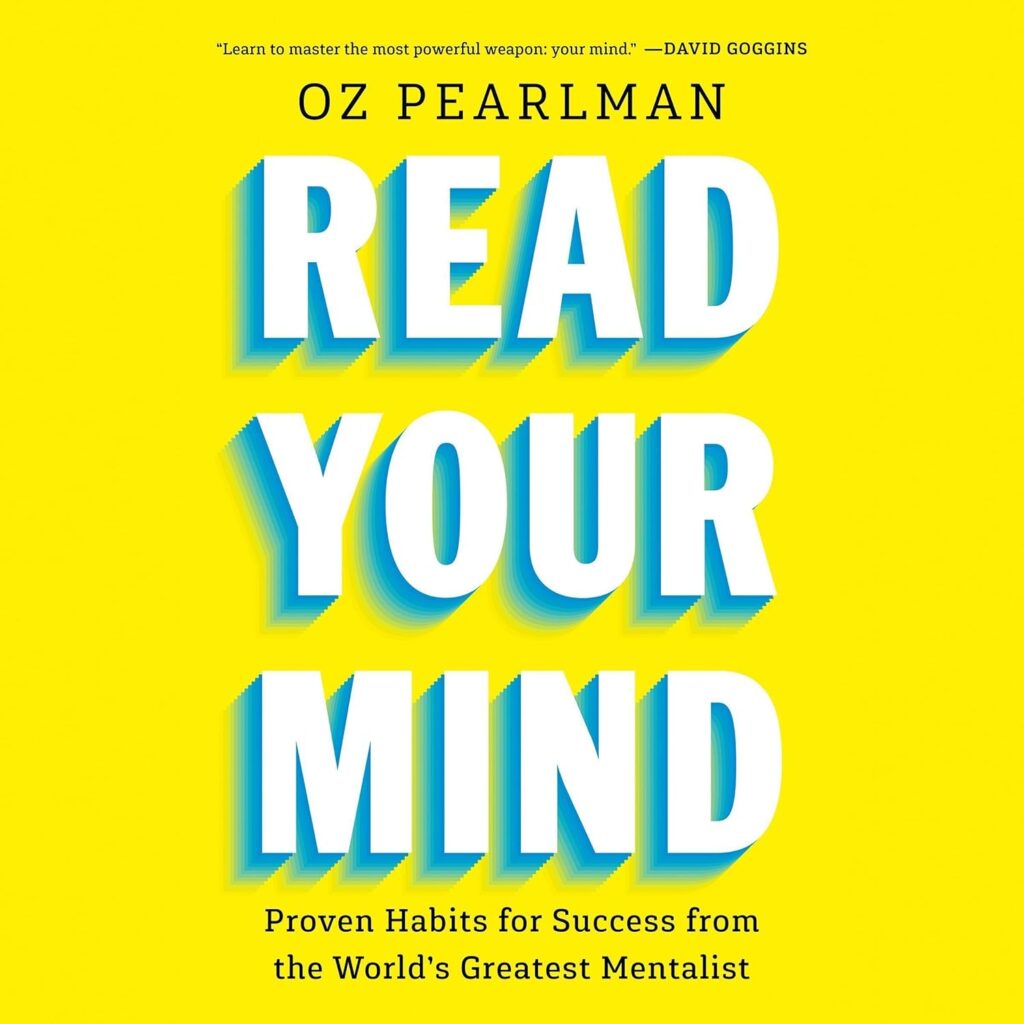 Read Your Mind: Success Habits by Oz Pearlman 1 Read Your Mind: Success Habits by Oz Pearlman