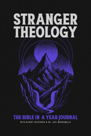 Stranger Theology: Yearly Bible Journal