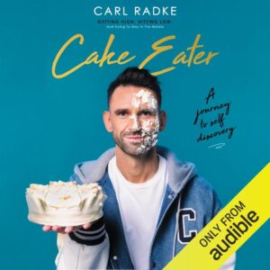 Cake Eater: Audible Audio Edition