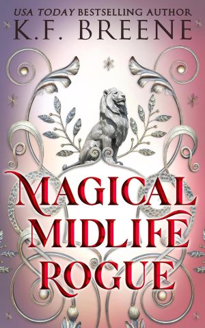 Magical Midlife Rogue: Leveling Up 12