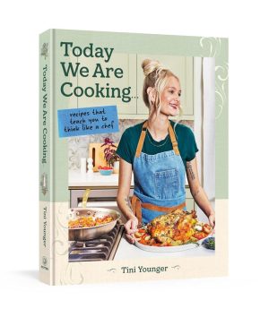 Today We Are Cooking: Chef-Inspired Recipes