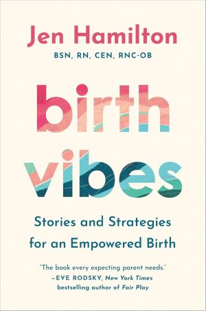 Empowered Birth: Stories and Strategies