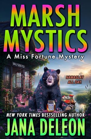 Marsh Mystics: Miss Fortune Mysteries 30