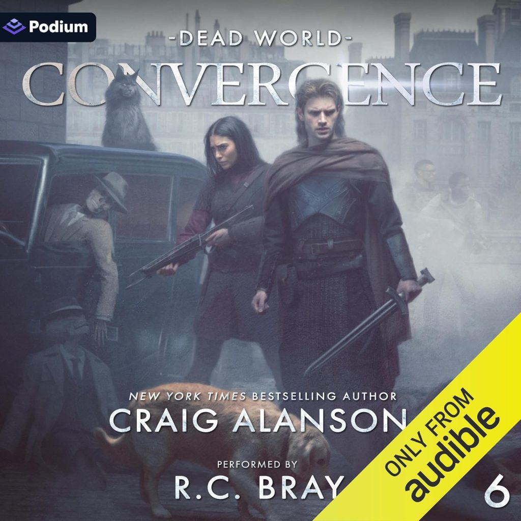 Dead World: Convergence, Book 6 - Audible 1 Dead World: Convergence, Book 6 - Audible
